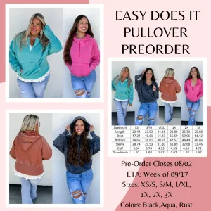 Easy Does It Pullover Pre-Order